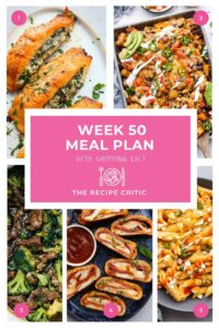 Weekly Meal Plan #50 | The Recipe Critic