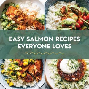 16 Easy Salmon Recipes Everyone Loves