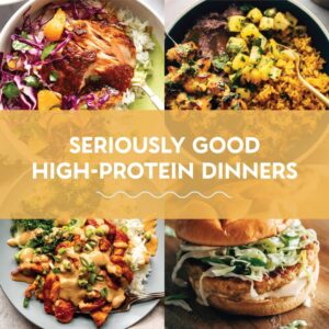 40 Seriously Good High-Protein Dinners