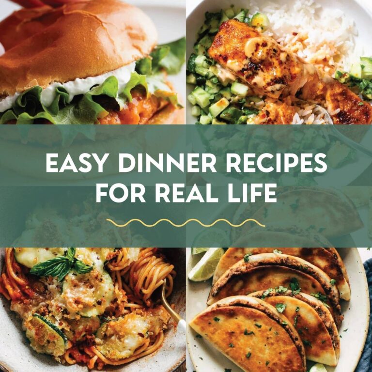 38 Easy Dinner Recipes For Real Life