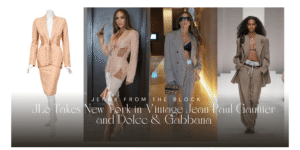 J LO Takes NYC in Vintage Blush Jean Paul Gaultier and Dolce & Gabanna Spring 2026 Suit with Boxers