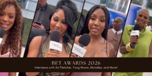 Interview Highlights from the 2026 BET Awards: Ari Fletcher, Yung Miami, Eva Marcille, and More!