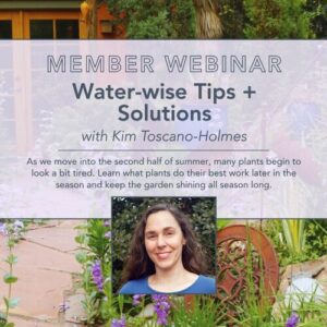 Water-Wise Gardening Webinar: Tips and Solutions