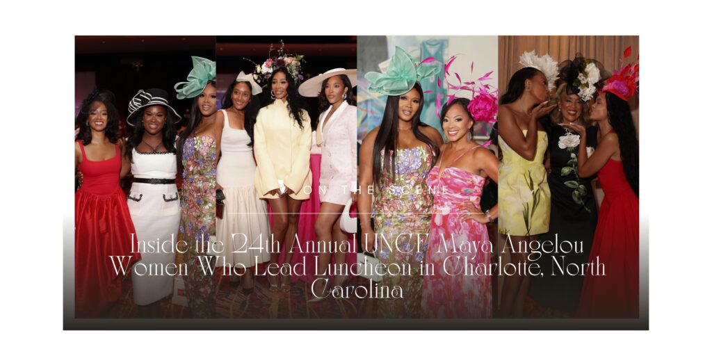 Inside the 24th Annual UNCF Maya Angelou Women Who Lead Luncheon in Charlotte, Sponsored by Wells Fargo