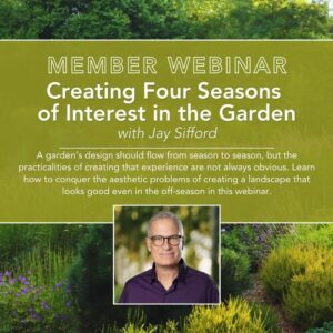 Webinar: Designing for 4 Seasons of Interest in the Garden