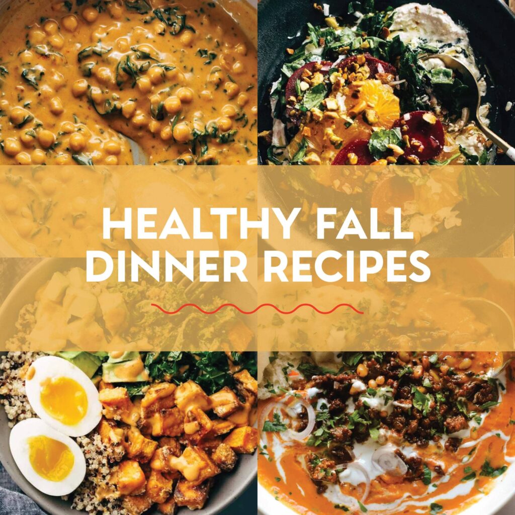 36 Healthy Fall Dinners With All The Cozy