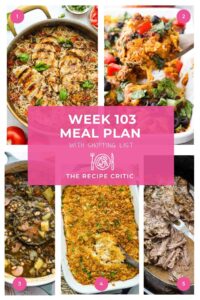 Weekly Meal Plan #103 (5 Easy Family Dinners)
