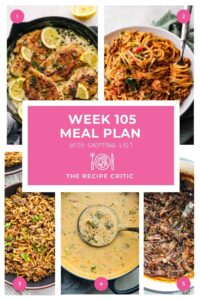 Weekly Meal Plan #105 | The Recipe Critic